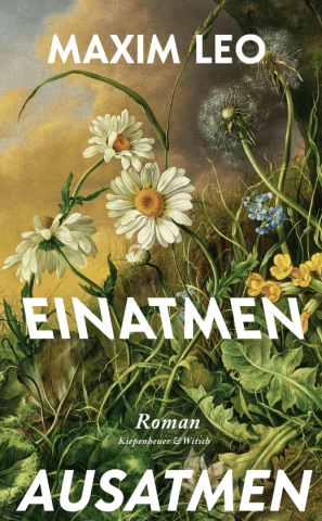 Buchcover von Maxim Leo: Einatmen. Ausatmen.